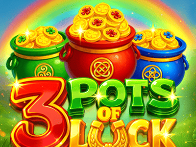 Three Pots of Luck